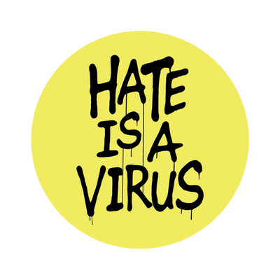 Hate is a Virus Yellow